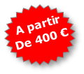 A partir 
De 400 €
